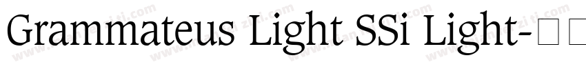 Grammateus Light SSi Light字体转换